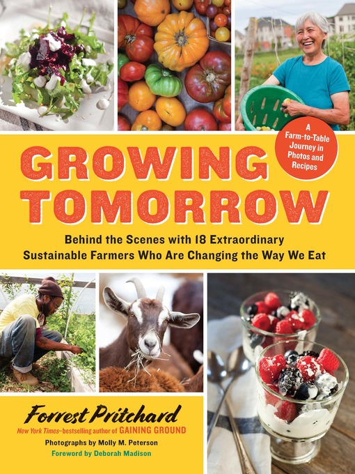 Title details for Growing Tomorrow by Forrest Pritchard - Available